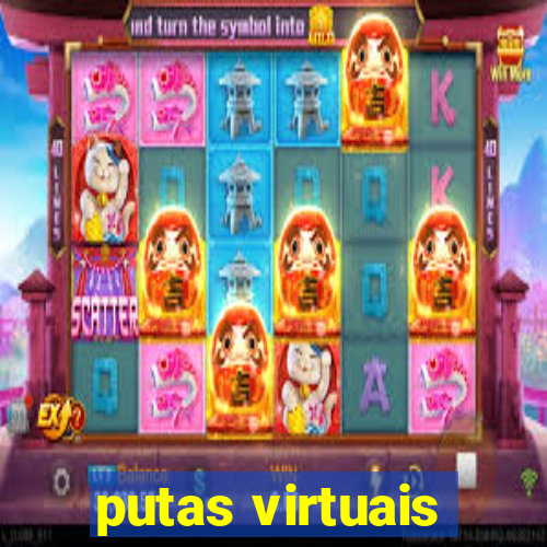 putas virtuais